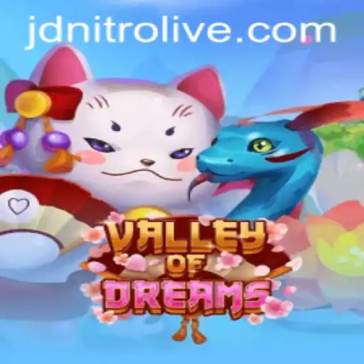 Unveiling Valley of Dreams: A Journey Through JDNITRO