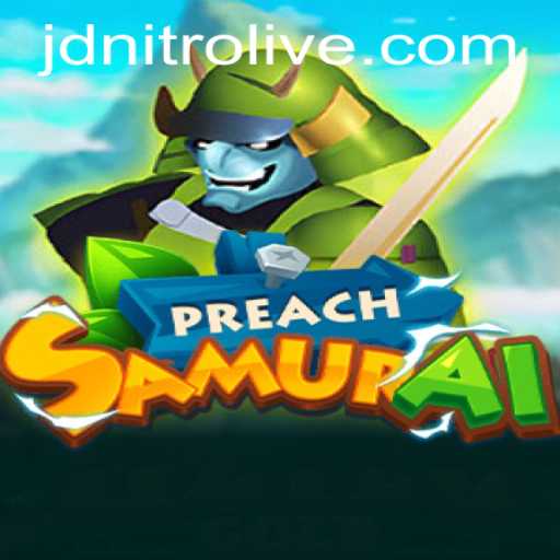 Explore the World of PreachSamurai: A Unique Fusion of Strategy and Adventure