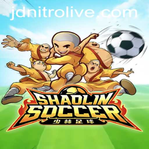 Shaolin Soccer: Mastering the Game with JDNITRO