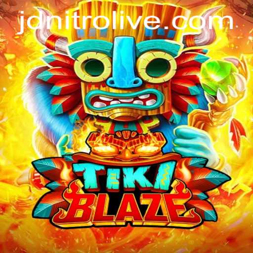 TikiBlaze: A New Gaming Adventure Fueled by JDNITRO