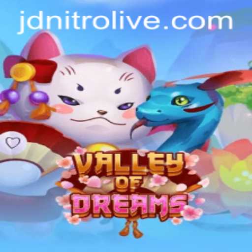 Unveiling Valley of Dreams: A Journey Through JDNITRO